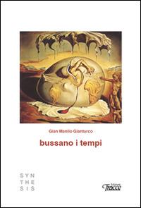 Bussano i tempi - G. Manlio Gianturco - copertina