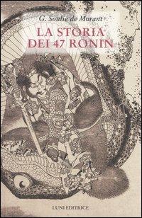 La storia dei 47 Ronin - George Soulié de Morant - copertina