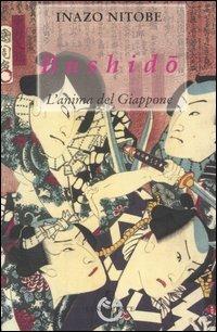 Bushido. L'anima del Giappone - Inazo Nitobe - copertina