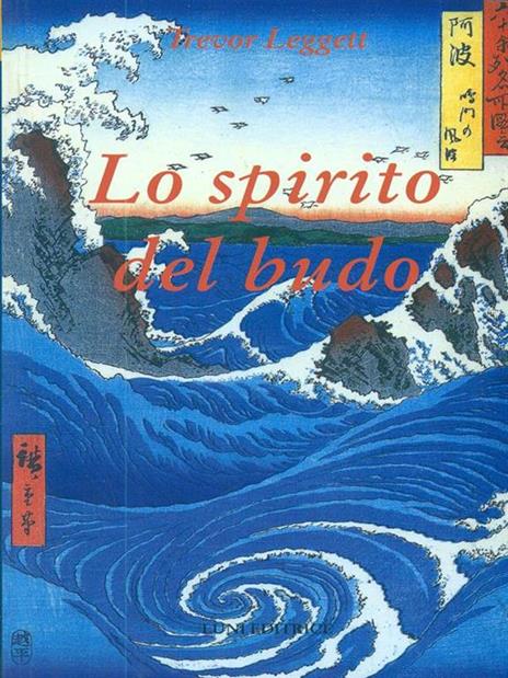 Lo spirito del budo - Trevor Leggett - 3