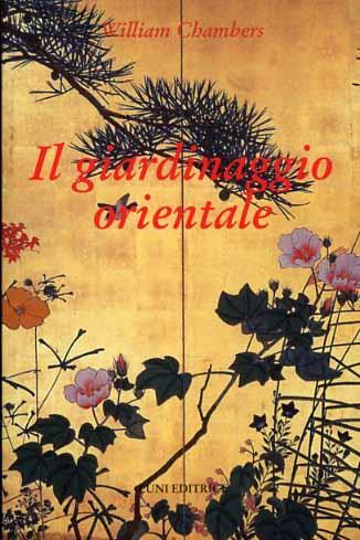 Il giardinaggio orientale - William Chambers - copertina