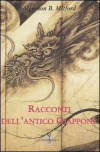 Racconti dell'antico Giappone - Algernon B. Mitford - copertina