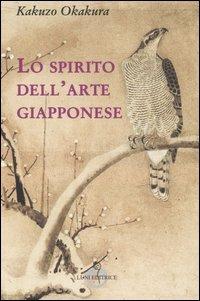 Lo spirito dell'arte giapponese - Kakuzo Okakura - copertina