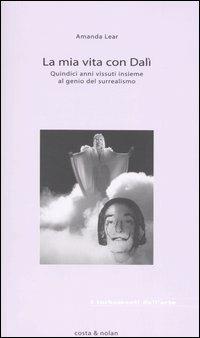 La mia vita con Dalí - Amanda Lear - copertina