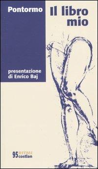 Il libro mio - Jacopo Pontormo - copertina