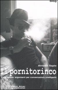 Il pornitorinco. Punk words: argomenti per conversazioni intelligenti - Antonio Sapio - copertina