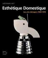 Esthétique domestique - Jean-Bernard Hebey - copertina