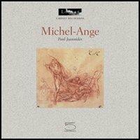 Michel-Ange - Paul Joannides,Dominique Cordellier - copertina