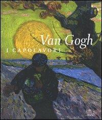 Van Gogh. I capolavori. Ediz. illustrata - Belinda Thomson - copertina