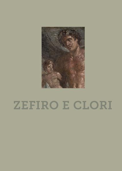Zefiro e clori. Ediz. a colori - Valeria Sampaolo - copertina