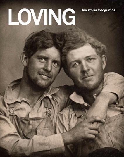 Loving. Una storia fotografica - copertina