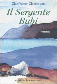 Il sergente Bubi - Gianfranco Giacomuzzi - copertina