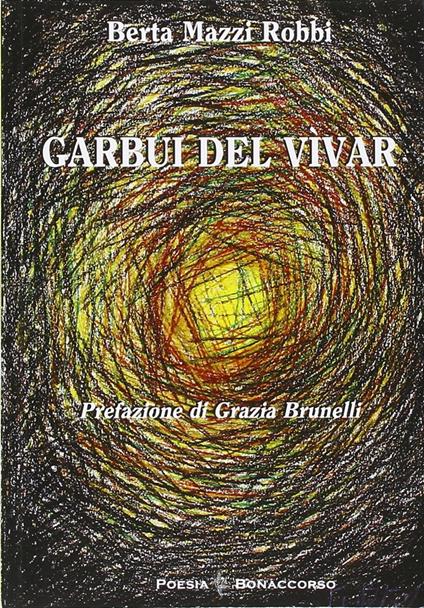 Garbui del vìvar - Berta Mazzi Robbi - copertina