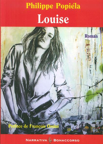 Louise (et le désir d'aimer) - Philippe Popiéla - copertina