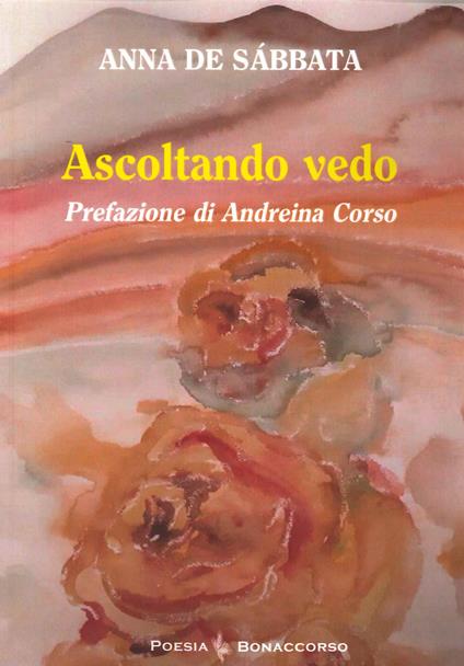 Ascoltando vedo - Anna De Sabbata - copertina