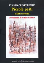 Piccole pesti e altri racconti