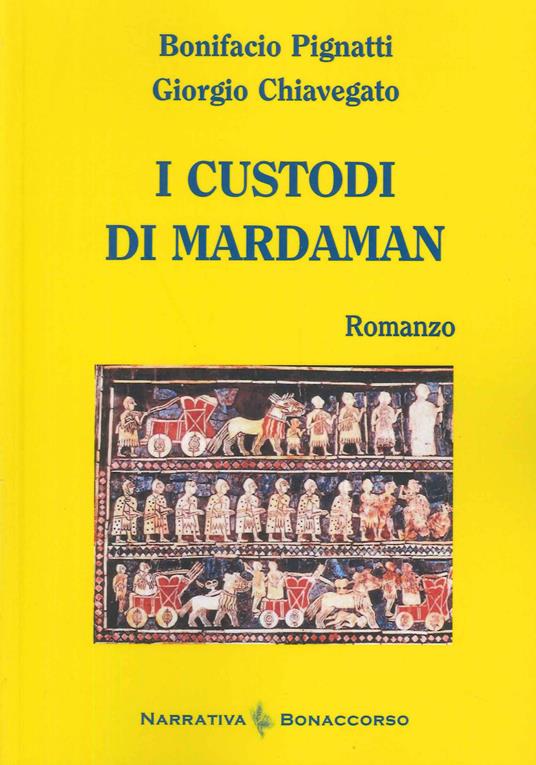 I custodi di Mardaman - Bonifacio Pignatti,Giorgio Chiavegato - copertina