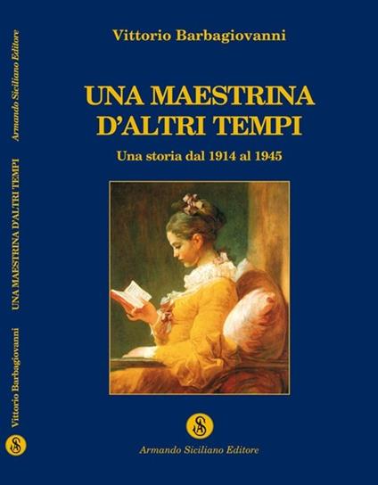 Una maestrina d'altri tempi - Vittorio Barbagiovanni - copertina