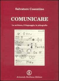 Comunicare - Salvatore Cosentino - copertina
