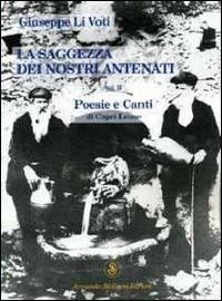 La saggezza dei nostri antenati. Poesie e canti di Capri Leone. Vol. 2 - Giuseppe Li Voti - copertina