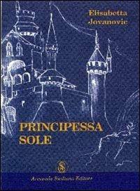 Principessa Sole - Elisabetta Jovanovic - copertina