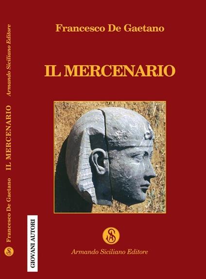 Il mercenario - Francesco De Gaetano - copertina