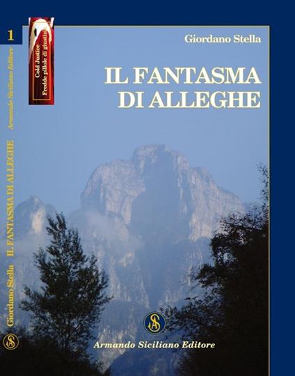 Il fantasma di Alleghe - Giordano Stella - copertina