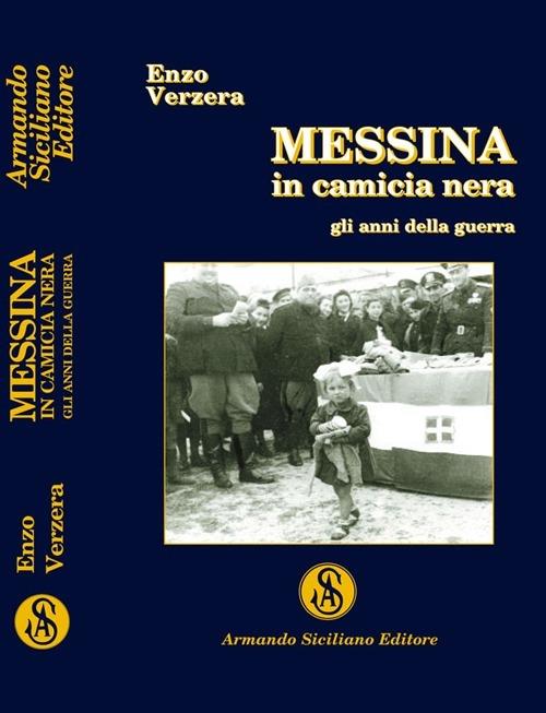 Messina in camicia nera - Enzo Verzera - copertina