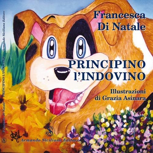 Principino l'indovino - Francesca Di Natale - copertina