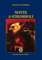 Notte a Stromboli