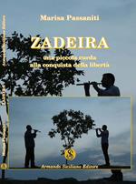Zadeira. Una piccola curda alla conquista della libertà
