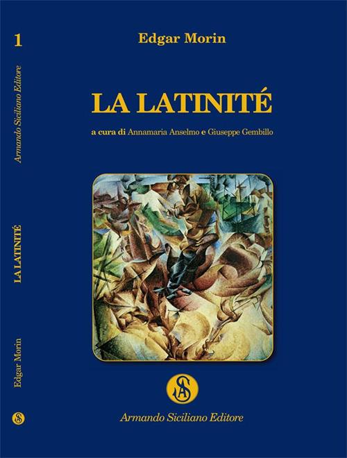 La latinité - Edgar Morin - copertina