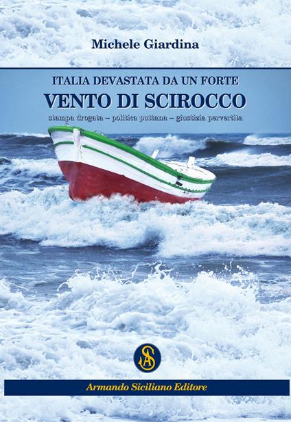 Italia devastata da un forte vento di scirocco - Michele Giardina - copertina