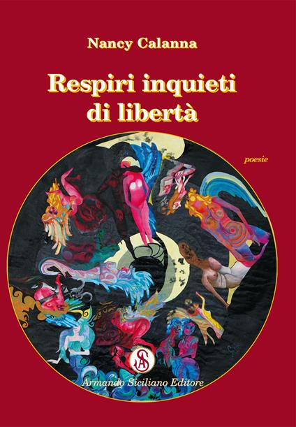 Respiri inquieti di libertà - Nancy Calanna - copertina