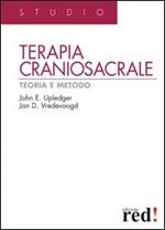 Terapia craniosacrale. Teoria e metodo. Ediz. illustrata