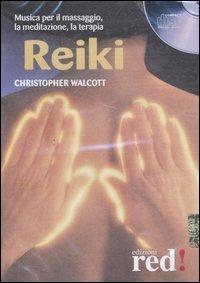Reiki. CD Audio - Christopher Walcott - copertina