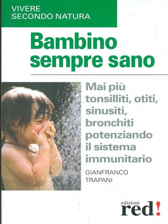 Bambino sempre sano - Gianfranco Trapani - 6