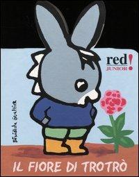 Il fiore di Trotrò - Bénédicte Guettier - copertina