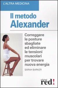 Il metodo Alexander - Sarah Barker - copertina