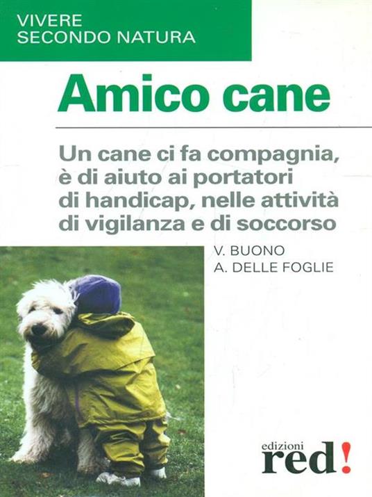 Amico cane - Vito Buono,Angela Delle Foglie - 6