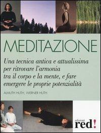 Meditazione - Almuth Huth,Werner Huth - copertina