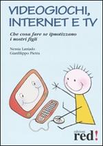 Videogiochi, Internet e tv