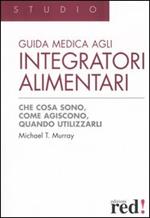 Guida medica agli integratori alimentari