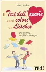 Il test dell'amore con i colori di Lüscher