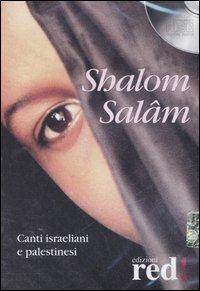 Shalom Salâm. Canti israeliani e palestinesi. CD Audio - copertina