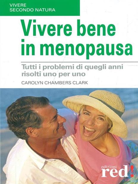 Vivere bene in menopausa - Carolyn Chambers Clark - copertina