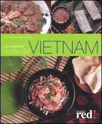 Le autentiche ricette del Vietnam - Thi Choi Trieu,Marcel Isaak - copertina