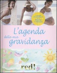 L'agenda della mia gravidanza. Con CD Audio - Giorgio Gottardi,Serena Viviani - copertina