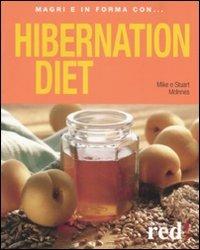 Hibernation diet. Ediz. italiana - Mike McInnes,Stuart McInnes - copertina