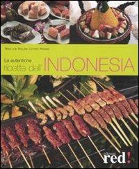 Le autentiche ricette dell'Indonesia - Heinz von Holzer,Lother Arsana - copertina